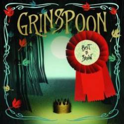 Grinspoon : Best In Show